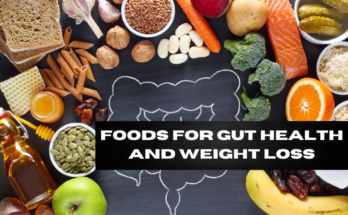 foods for gut health and weight loss